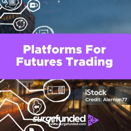 Platforms for Futures Trading In 2024: Top Five (5)