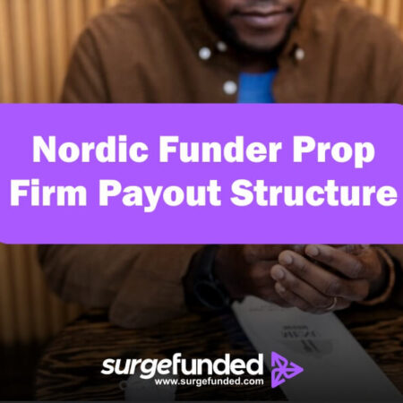 Nordic Funder Prop Firm Payout Structure: Profit Share and Payout