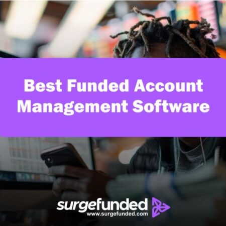 Best Funded Account Management Software 2025