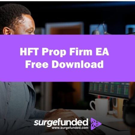 HFT Prop Firm EA Free Download