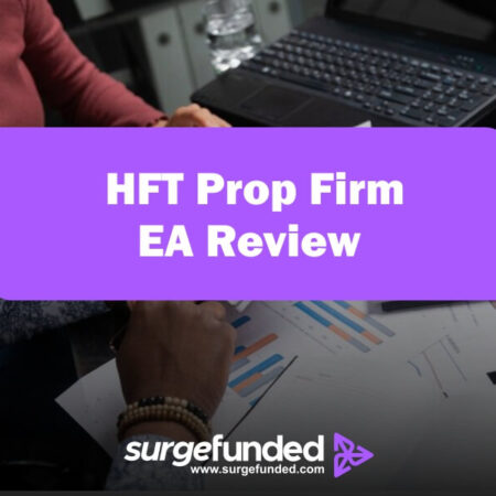 HFT Prop Firm EA Review