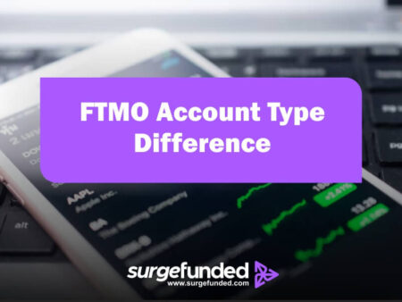 FTMO Account Type Difference: FTMO or Swing