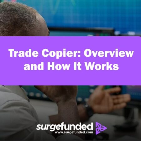 Trade Copier: Overview and How It Works