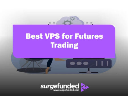 Futures VPS | Best VPS for Futures Trading in 2025