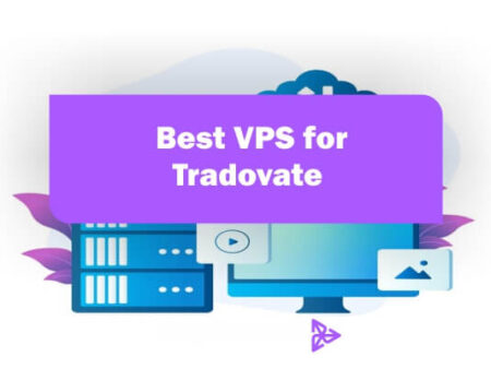 Tradovate VPS | Best VPS for Tradovate in 2025