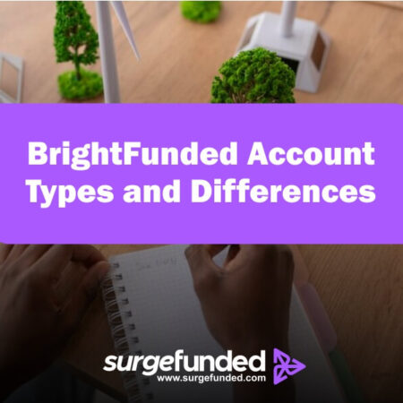 BrightFunded Account Types and Differences