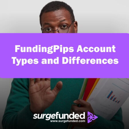 FundingPips Account Types and Differences