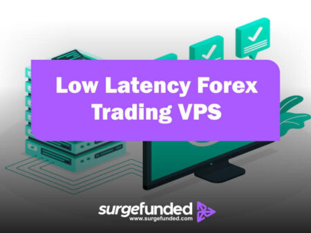 Low Latency Forex Trading VPS