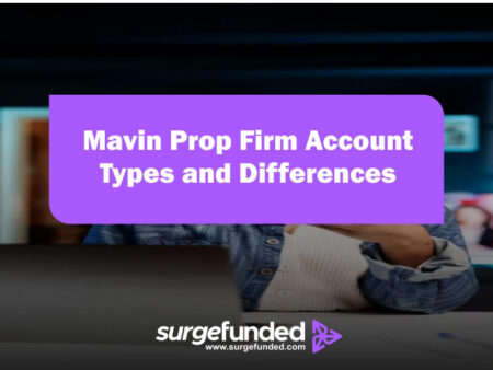 Mavin Prop Firm Account Types and Differences