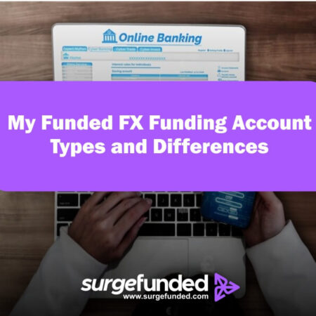 My Funded FX Funding Account Types and Differences