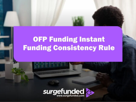 OFP Funding Instant Funding Consistency Rule