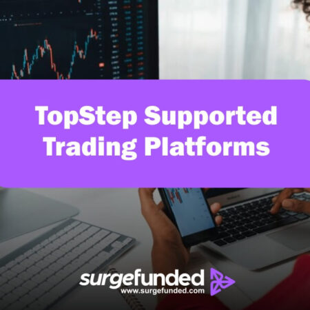 TopStep Supported Trading Platforms