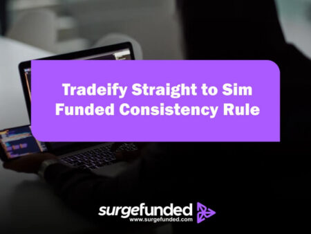 Tradeify Straight to Sim Funded Consistency Rule