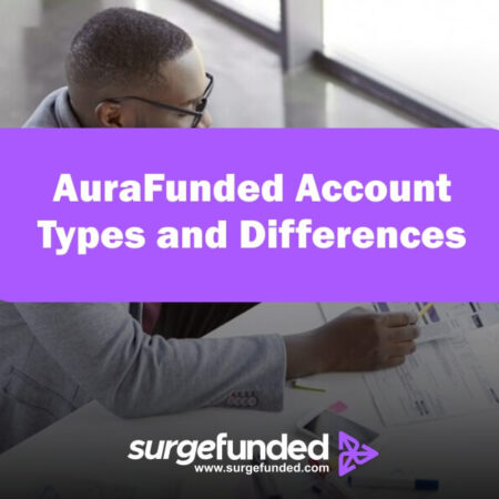 AuraFunded Account Types and Differences 