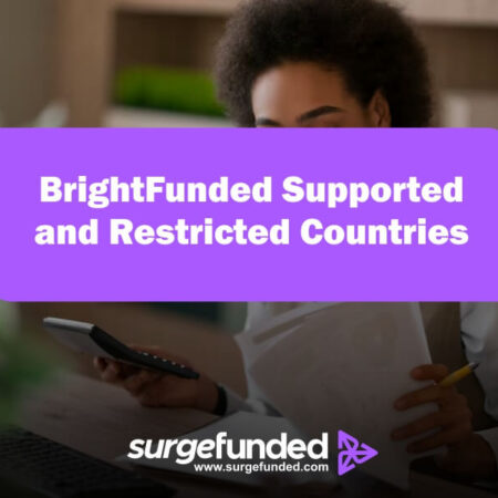 BrightFunded Supported and Restricted Countries