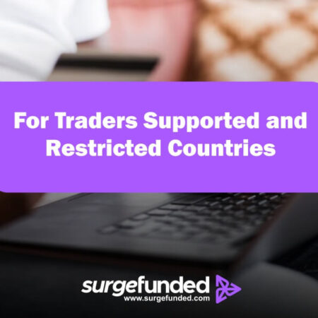 For Traders Supported and Restricted Countries