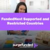 FundedNext Supported and Restricted Countries