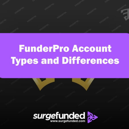 FunderPro Account Types and Differences