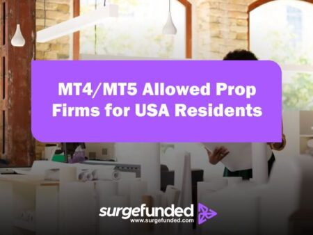 MT4/MT5 Allowed Prop Firms for USA Residents