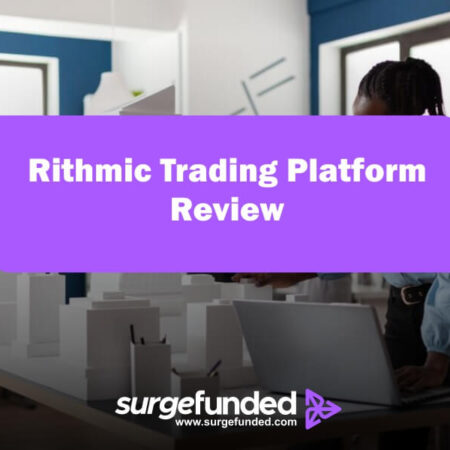 Rithmic Trading Platform Review 2025: Pros and Cons