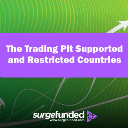 The Trading Pit Supported and Restricted Countries